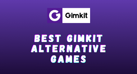 Best Gimkit Alternative Games